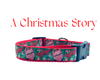 A Christmas Story dog collar handmade adjustable buckle 1" wide or leash Petcollarshandmade