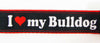 I Love My Bulldog dog collar Handmade adjustable buckle collar 1"wide or leash - Furrypetbeds
