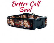 "Better Call Saul" dog collar adjustable buckle collar 1" wide or leash TV show