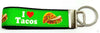 I Love Tacos Key Fob Wristlet Keychain 1"wide Zipper pull Camera strap handmade - Furrypetbeds