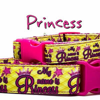 My Name is Princess dog collar handmade adjustable buckle 1"or5/8"wide or leash