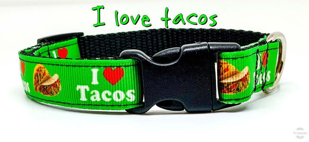 I Love Tacos dog collar handmade adjustable buckle collar 5/8" wide or leash Petcollarshandmade